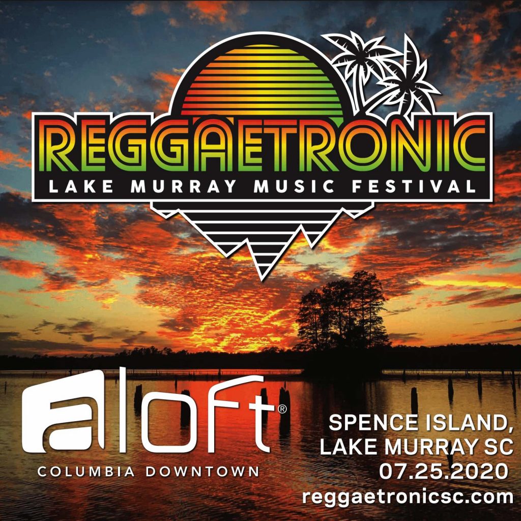 Reggaetronic SC Reggaetronic Lake Murray Music Festival